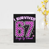 I Survived 67 Days Of School Girls Teachers 100 Da Karte (Gelbe Blume)