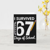 I Survived 67 Days Of School Karte (Gelbe Blume)