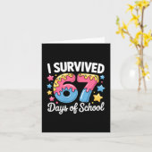 I Survived 67 Days Of School Kids Funny Teacher Hu Karte (Gelbe Blume)