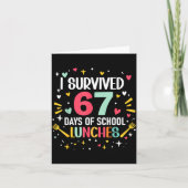 I Survived 67 Days Of School Lunches Cafeteria Lun Karte (Vorderseite)