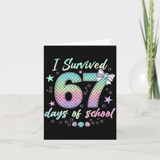 I Survived 67 Days Of School Mermaid Coquette Bow Karte (Vorderseite)