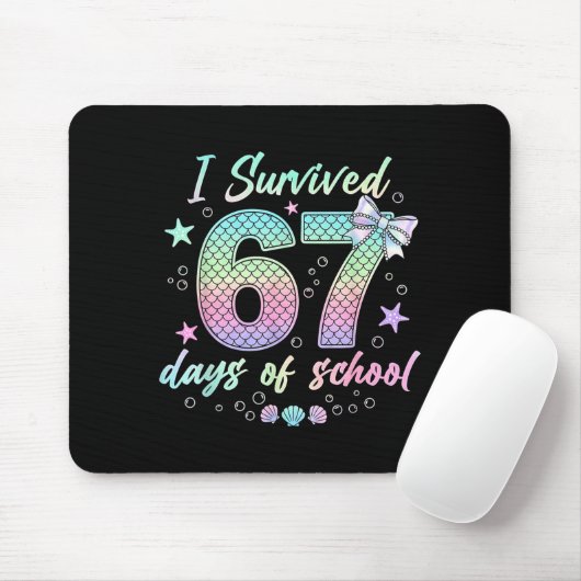 I Survived 67 Days Of School Mermaid Coquette Bow  Mousepad (Mit Mouse)