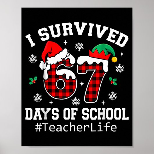 I Survived 67 Days Of School Red Buffalo Plaid Tea Poster (Vorne)