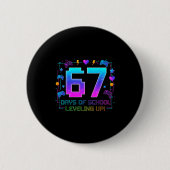I Survived 67 Days Of School Retro Gamer Level Up Button (Vorderseite)
