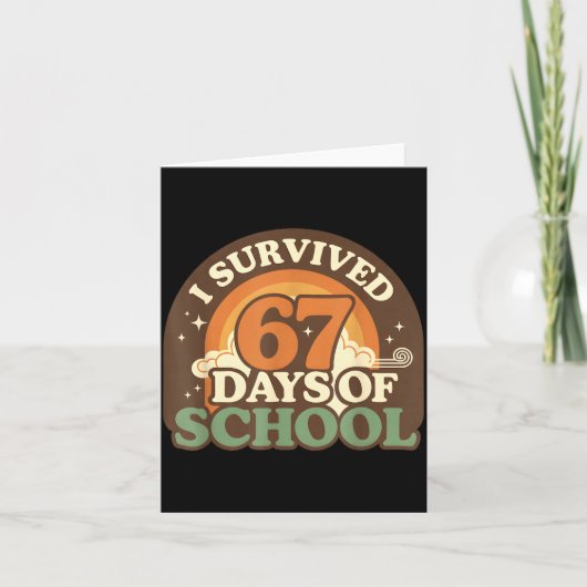 I Survived 67 Days Of School Retro Meme Teachers S Karte (Vorderseite)