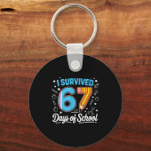 I Survived 67 Days Of School Shirts Student 6 7 Me Schlüsselanhänger (Vorderseite)