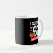 I Survived 67 Days Of School Six Seven 6 7 Teacher Kaffeetasse (VorderseiteRechts)