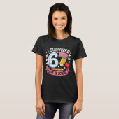 I Survived 67 Days Of School Six Seven 6 7 Teacher T-Shirt (Vorne ganz)