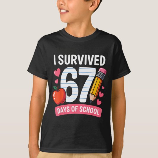 I Survived 67 Days Of School Six Seven 6 7 Teacher T-Shirt (Vorderseite)