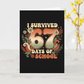 I Survived 67 Days Of School Six Seven Meme Boho F Karte (Gelbe Blume)