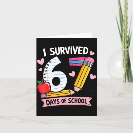 I Survived 67 Days Of School Six Seven Meme  Karte (Vorderseite)