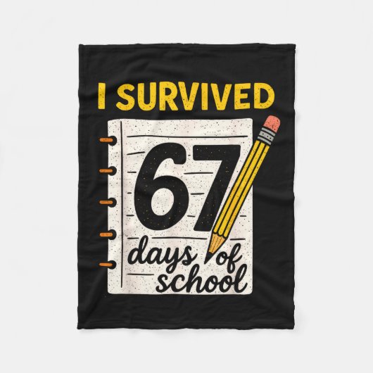 I Survived 67 Days Of School Six Seven Meme Studen Fleecedecke (Vorderseite)