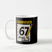 I Survived 67 Days Of School Six Seven Meme Studen Kaffeetasse (Links)