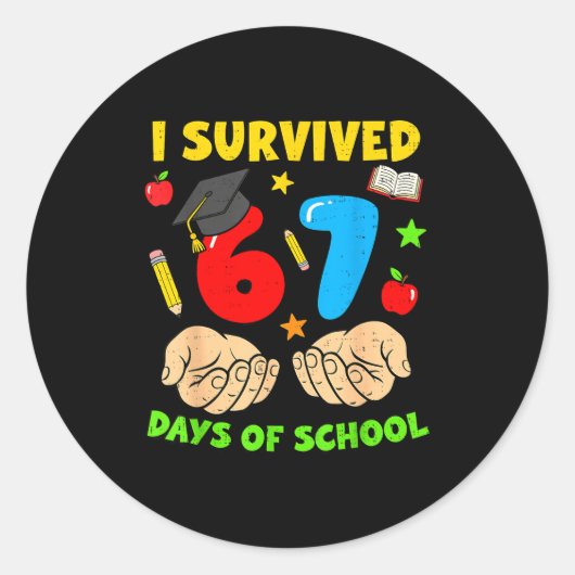 I Survived 67 Days Of School Six Seven Meme Studen Runder Aufkleber (Vorderseite)