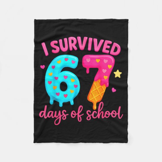 I Survived 67 Days Of School Six Seven Meme Teache Fleecedecke (Vorderseite)