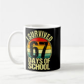 I Survived 67 Days Of School Six Seven Meme Teache Kaffeetasse (Links)