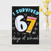 I Survived 67 Days Of School Six Seven Meme Teache Karte (Gelbe Blume)