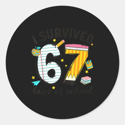 I Survived 67 Days Of School Six Seven Meme Teache Runder Aufkleber (Vorderseite)