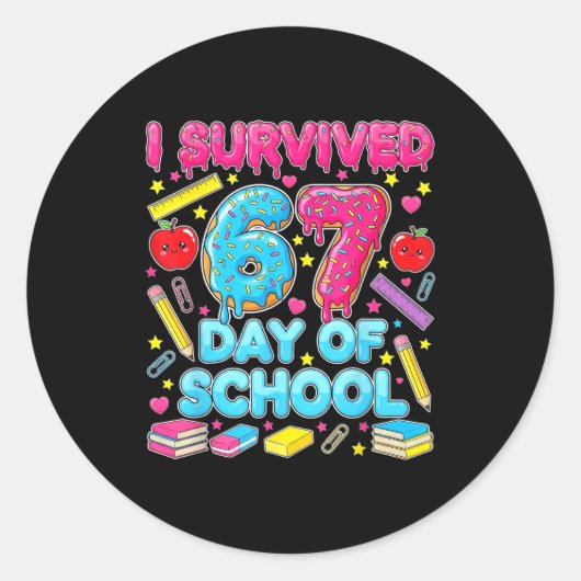 I Survived 67 Days Of School Six Seven Meme Teache Runder Aufkleber (Vorderseite)