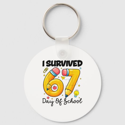 I Survived 67 Days Of School Six Seven Meme Teache Schlüsselanhänger (Vorderseite)
