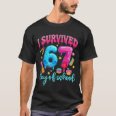I Survived 67 Days of School Six Seven Meme Teache T-Shirt (Vorderseite)