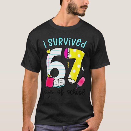 I Survived 67 Days Of School Six Seven Meme Teache T-Shirt (Vorderseite)