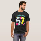 I Survived 67 Days Of School Six Seven Meme Teache T-Shirt (Vorne ganz)