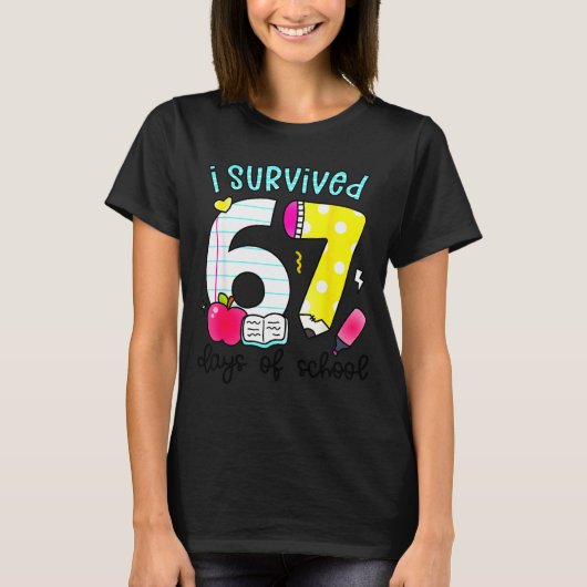 I Survived 67 Days Of School Six Seven Meme Teache T-Shirt (Vorderseite)