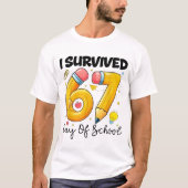 I Survived 67 Days of School Six Seven Meme Teache T-Shirt (Vorderseite)