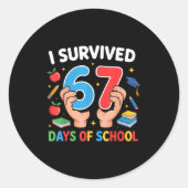I Survived 67 Days Of School Six Seven  Runder Aufkleber (Vorderseite)