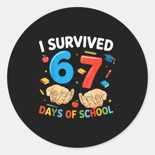 I Survived 67 Days Of School Six Seven Teacher Cut Runder Aufkleber (Vorderseite)