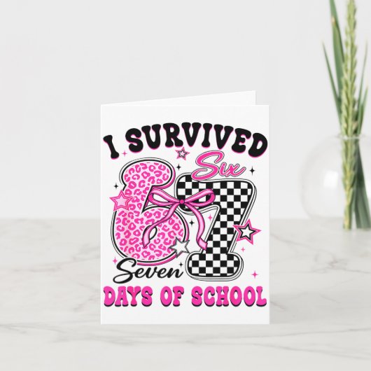 I Survived 67 Days Of School Six Seven Teachers St Karte (Vorderseite)