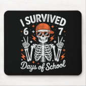 I Survived 67 Days Of School Skeleton Six Seven 6- Mousepad (Vorne)