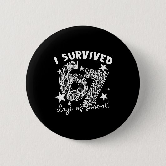 I Survived 67 Days Of School Snake, Alligator Rept Button (Vorderseite)