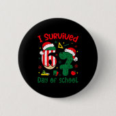 I Survived 67 Days Of School Student Christmas Hum Button (Vorderseite)