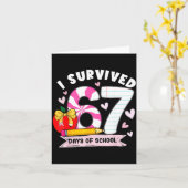 I Survived 67 Days Of School Student Humor Design Karte (Gelbe Blume)