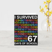 I Survived 67 Days Of School Students Teacher Numb Karte (Gelbe Blume)