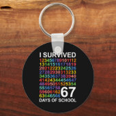 I Survived 67 Days Of School Students Teacher Numb Schlüsselanhänger (Vorderseite)