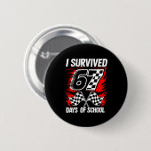 I Survived 67 Days Of School Students Teachers 100 Button (Vorne & Hinten)