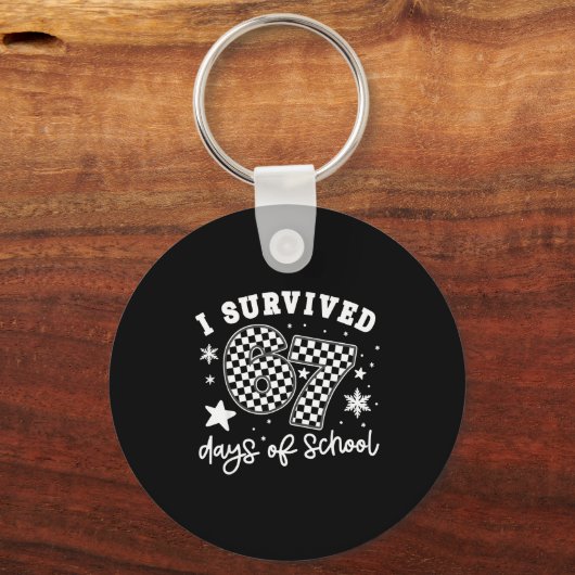 I Survived 67 Days Of School Students Teachers 100 Schlüsselanhänger (Vorderseite)