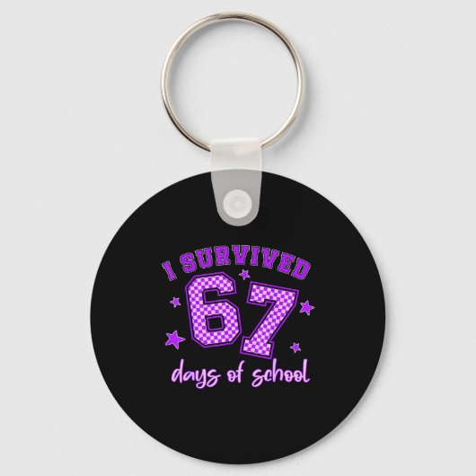 I Survived 67 Days Of School Students Teachers 100 Schlüsselanhänger (Vorderseite)