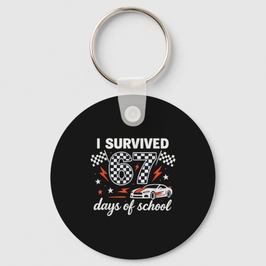 I Survived 67 Days Of School Students Teachers 100 Schlüsselanhänger (Vorderseite)