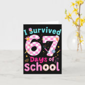 I Survived 67 Days Of School Students Teachers Cut Karte (Gelbe Blume)