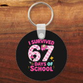 I Survived 67 Days Of School Students Teachers Cut Schlüsselanhänger (Vorderseite)