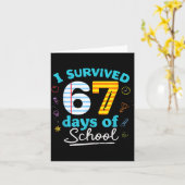 I Survived 67 Days Of School Students Teachers Six Karte (Gelbe Blume)