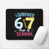 I Survived 67 Days Of School Students Teachers Six Mousepad (Mit Mouse)