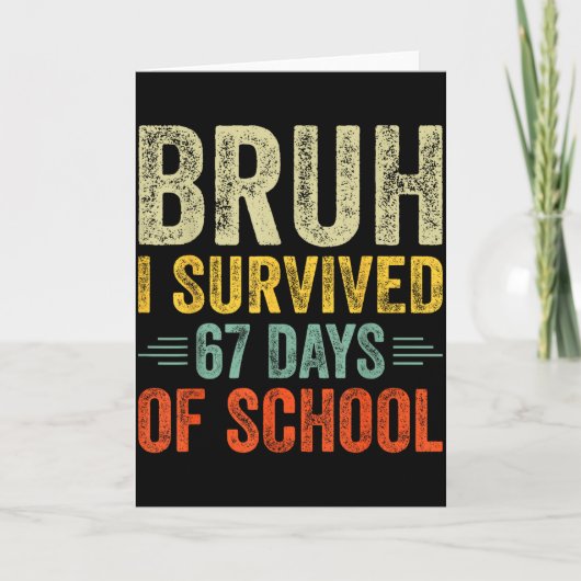 I Survived 67 Days Of School Teacher 6 7 Boys Kids Karte (Vorderseite)