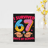 I Survived 67 Days Of School Teacher Kids Funny 6  Karte (Gelbe Blume)