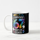 I Survived 67 Days Of School Teacher Painting 6 7 Kaffeetasse (Links)