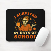 I Survived 67 Days Of School Teacher Skeleton Funn Mousepad (Mit Mouse)